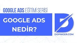 Google Ads Nedir?